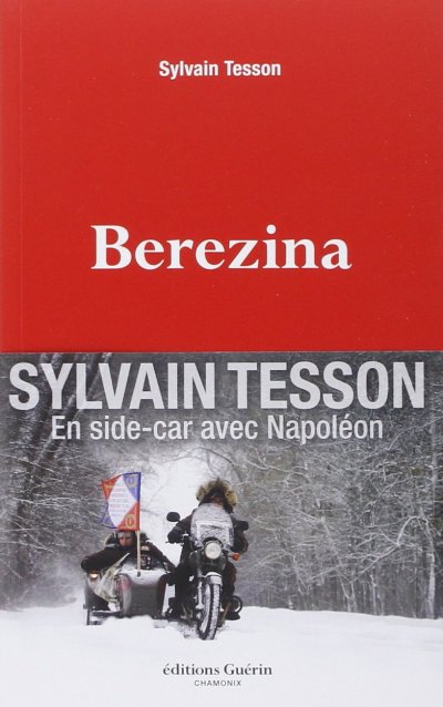 Berezina de Sylvain Tesson