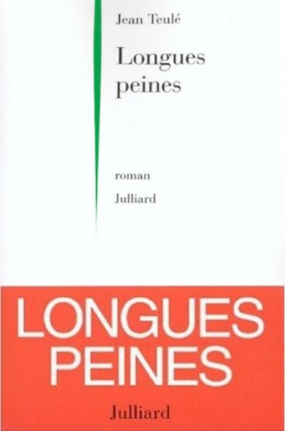 Longues peines de Jean Teulé