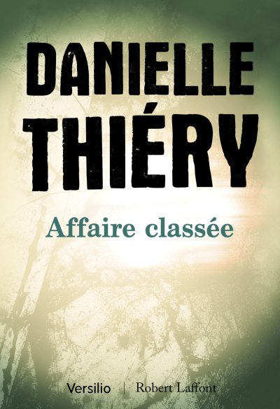 Affaire classée de Danielle Thiéry