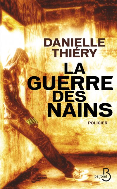 La Guerre des nains de Danielle Thiéry