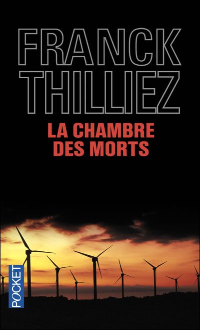 La Chambre des morts de Franck Thilliez