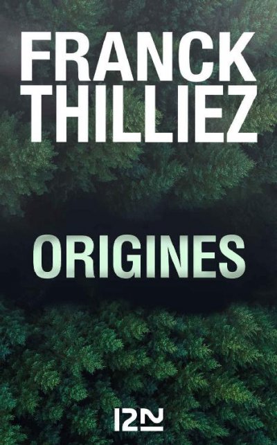 Origines de Franck Thilliez