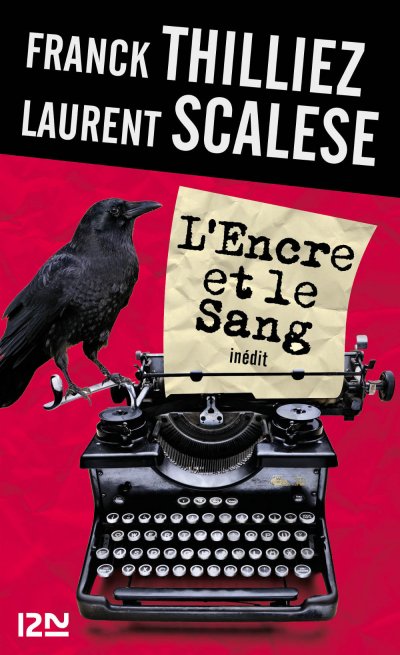 L'Encre et le Sang de Franck Thilliez