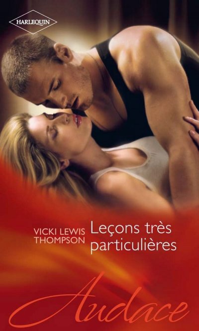 Leçons très particulières de Vicki Lewis Thompson