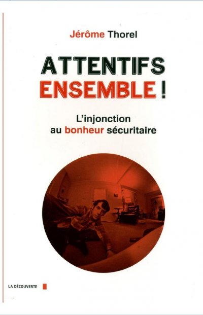 Attentifs ensemble ! de Jérôme Thorel