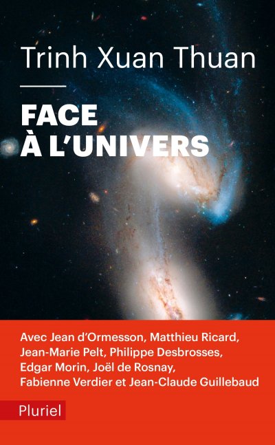 Face à l'univers de Trinh Xuan Thuan