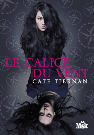 Le calice du vent de Cate Tiernan