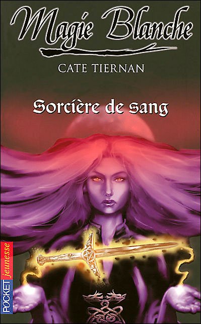 Sorcière de sang de Cate Tiernan