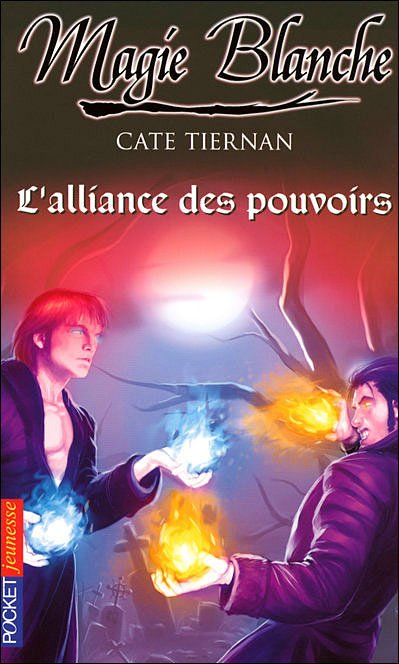 L'alliance des pouvoirs de Cate Tiernan