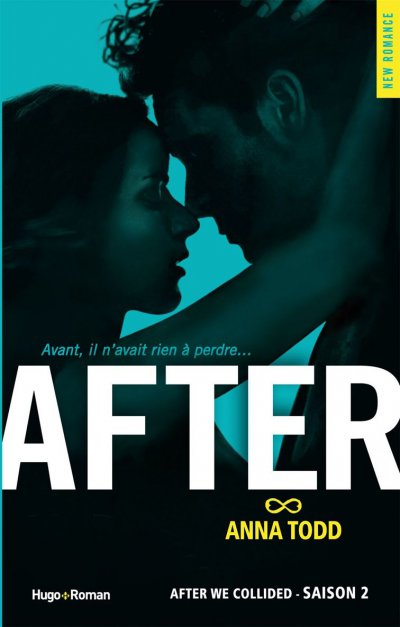 After - Saison 2 de Anna Todd