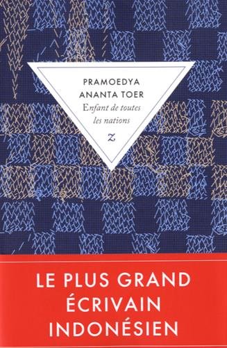 Enfant de toutes les nations de Pramoedya Ananta Toer