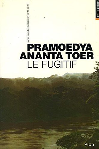 Le fugitif de Pramoedya Ananta Toer