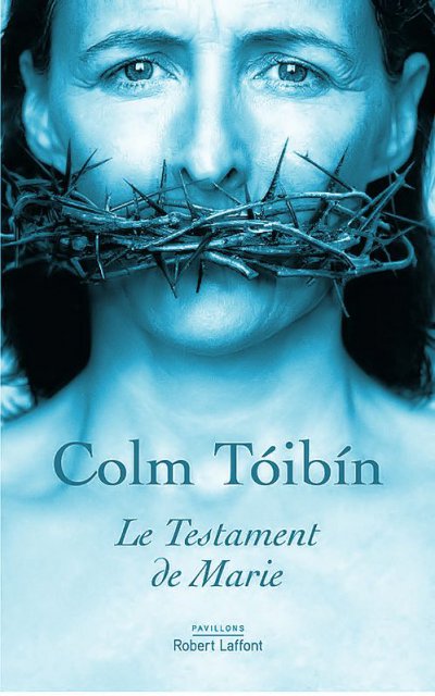 Le Testament de Marie de Colm Toibin