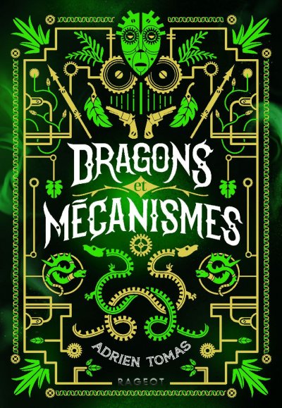 Dragons et mécanismes de Adrien Tomas