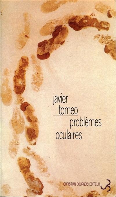 Problèmes oculaires de Javier Tomeo