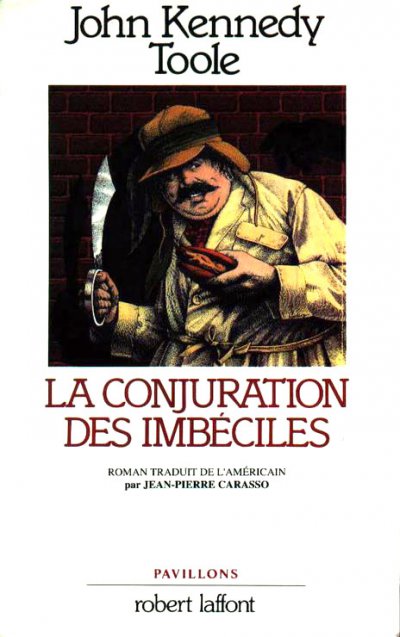 La conjuration des imbéciles de John Kennedy Toole