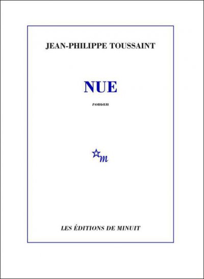 Nue de Jean-Philippe Toussaint