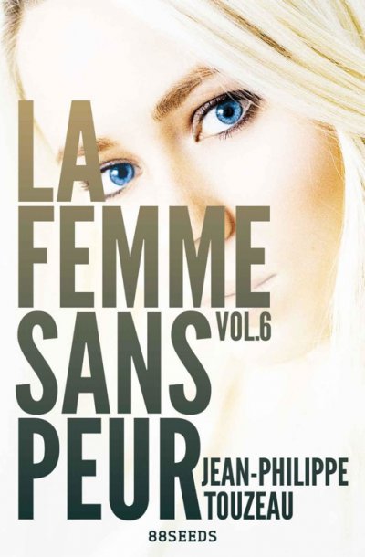 La femme sans peur de Jean-Philippe Touzeau