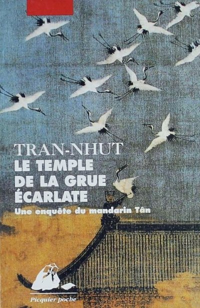 Le temple de la grue écarlate de  Tran-Nhut