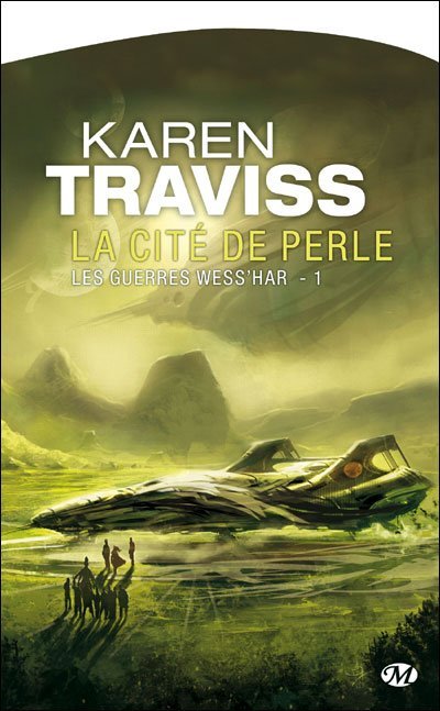 La cité de perle de Karen Traviss