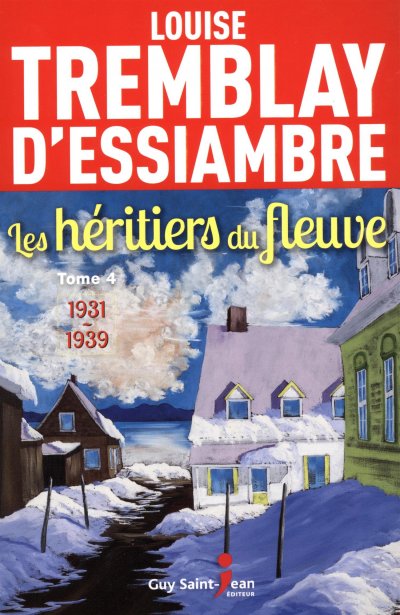 1931-1939 de Louise Tremblay d'Essiambre