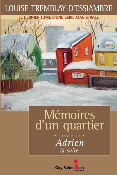 Adrien, la suite de Louise Tremblay d'Essiambre