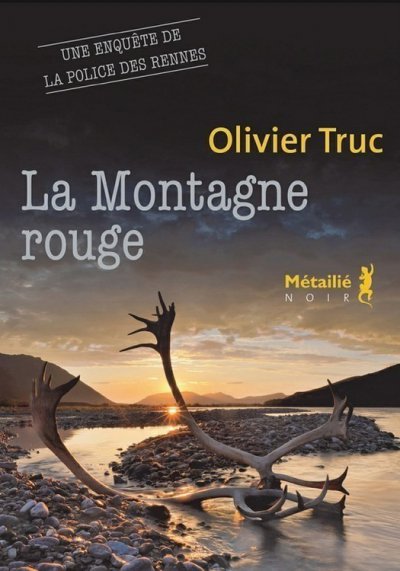 La Montagne Rouge de Olivier Truc