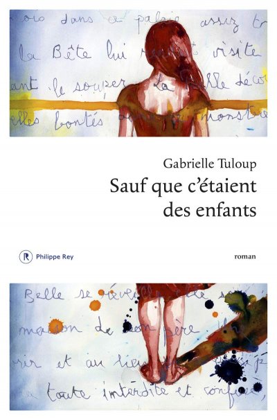 Sauf que c'étaient des enfants de Gabrielle Tuloup