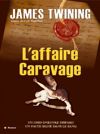 Affaire caravage de James Twining