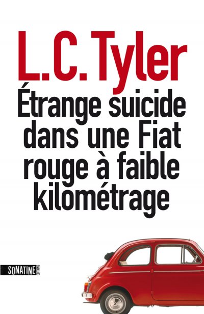 Étrange suicide dans une Fiat rouge à faible kilométrage de L.C. Tyler