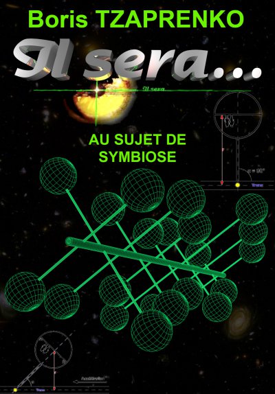 Au sujet de Symbiose de Boris Tzaprenko