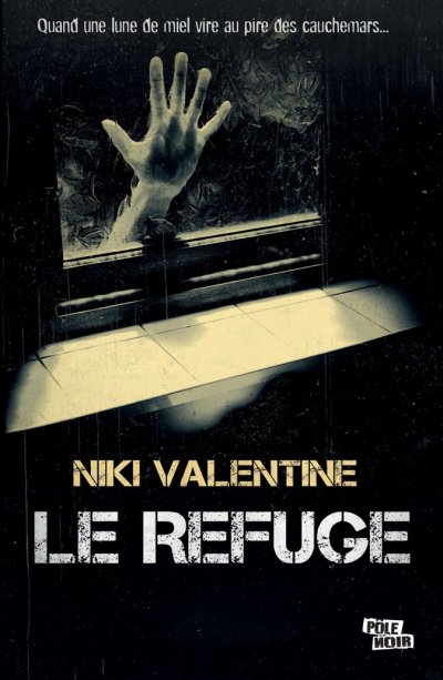 Le Refuge de Niki Valentine