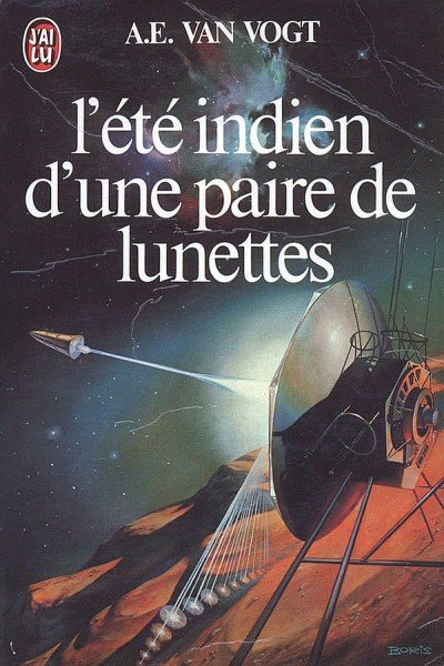 L'été indien d'une paire de lunettes de Alfred E. Van Vogt