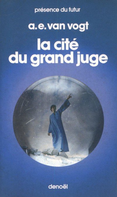 La cité du grand juge de Alfred E. Van Vogt