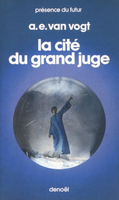 La cité du grand juge de Alfred E. Van Vogt