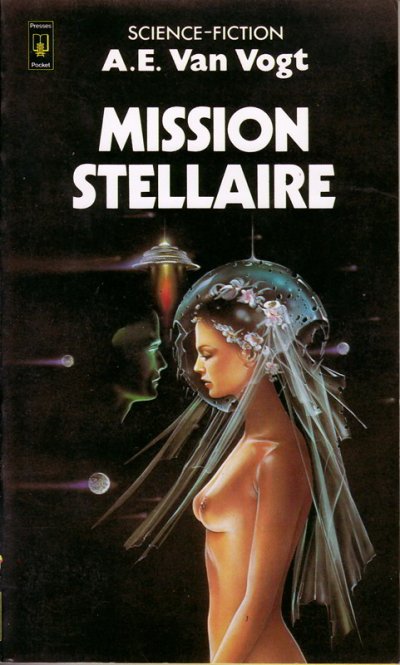 Mission Stellaire de Alfred E. Van Vogt