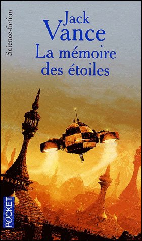 La Mémoire des étoiles de Jack Vance