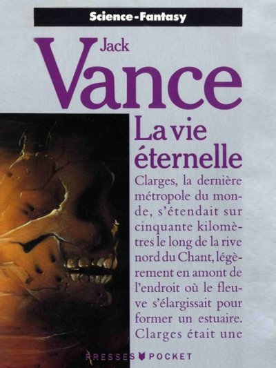 La vie éternelle de Jack Vance