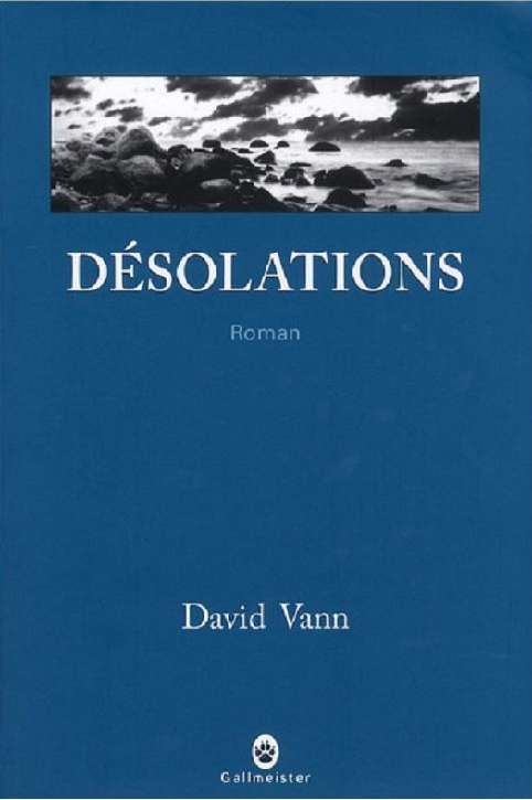 Désolations de David Vann