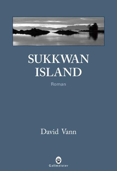 Sukkwan island de David Vann