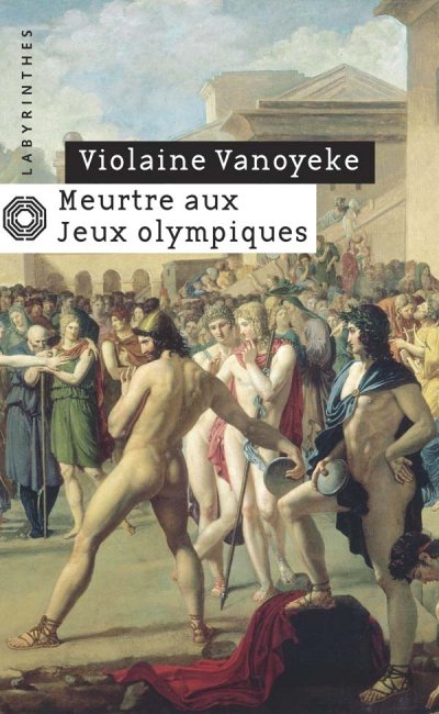 Meurtre aux Jeux Olympiques de Violaine Vanoyeke