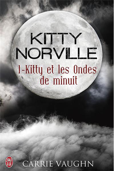 Kitty et les ondes de minuit de Carrie Vaughn