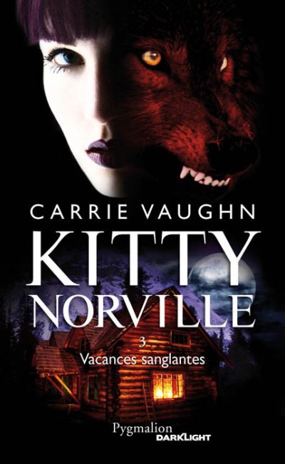 Vacances sanglantes de Carrie Vaughn