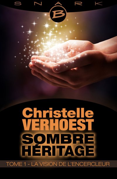 La Vision de l'Encercleur de Christelle Verhoest