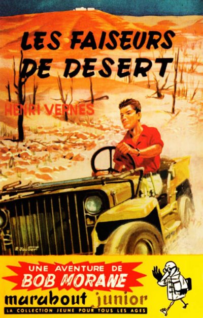 Les faiseurs de desert de Henri Vernes
