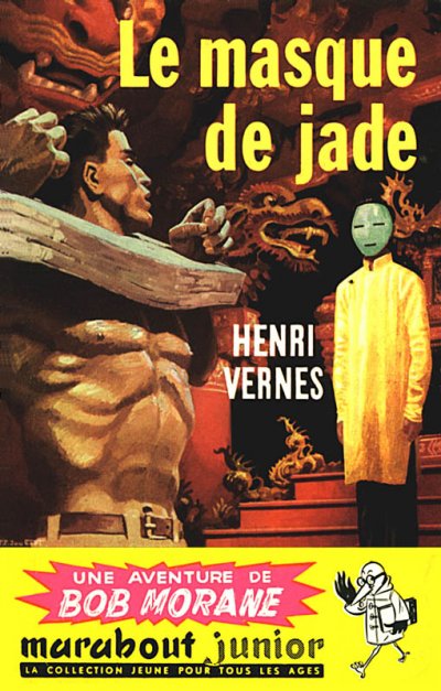 Le Masque de Jade de Henri Vernes