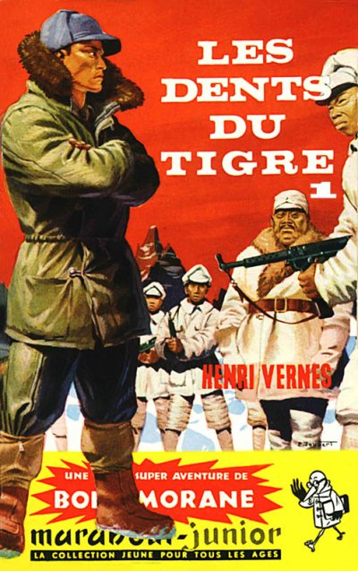 Les Dents du Tigre 1 de Henri Vernes