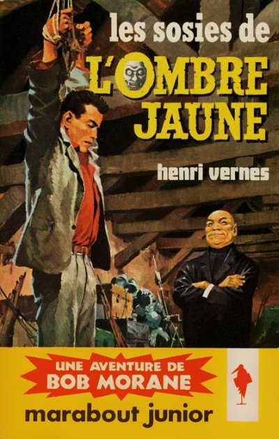 Les sosies de l'Ombre Jaune de Henri Vernes