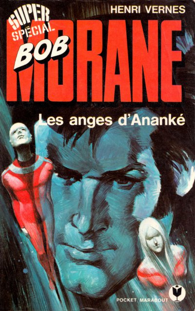 Les Anges d'Ananké de Henri Vernes