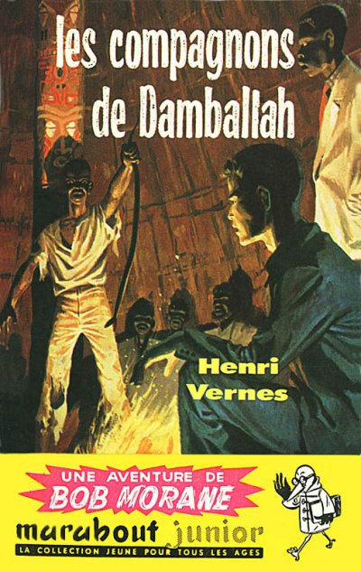 Les compagnons de Damballah de Henri Vernes
